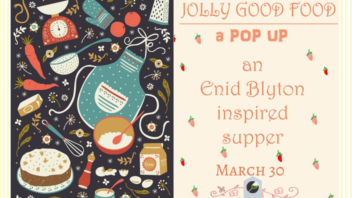 Jolly Good Food: The Enid Blyton Pop-Up｜Wine and&nbsp;Wasabi™